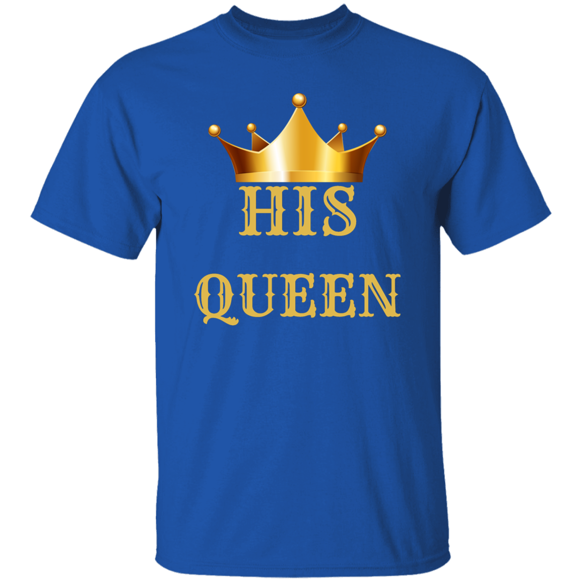 HIS QUEEN ( Couples options his and hers )