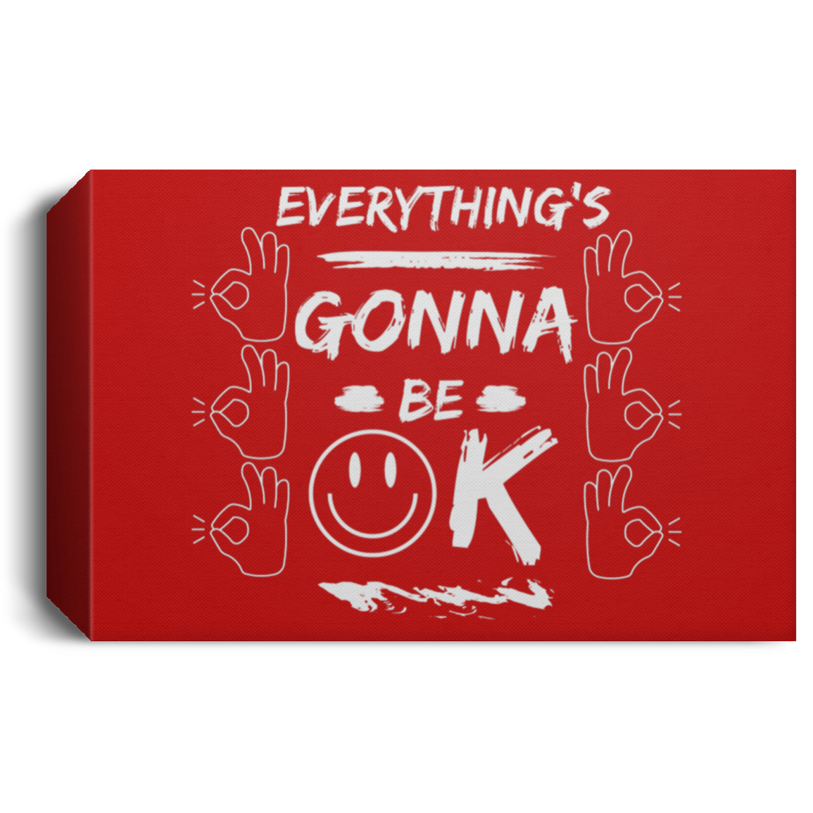 EGBO (EVERYTHING'S GONNA BE OK) Deluxe Landscape Canvas 1.5in Frame