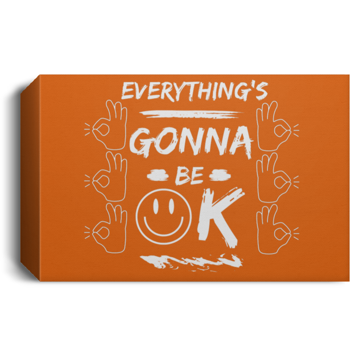 EGBO (EVERYTHING'S GONNA BE OK) Deluxe Landscape Canvas 1.5in Frame