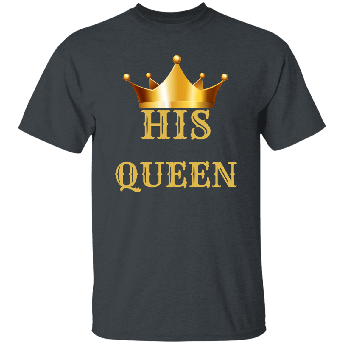 HIS QUEEN ( Couples options his and hers )