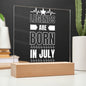 LEGENDS ARE BORN IN JULY