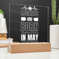 LEGENDS ARE BORN IN MAY
