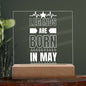 LEGENDS ARE BORN IN MAY