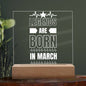 LEGENDS ARE BORN IN MARCH