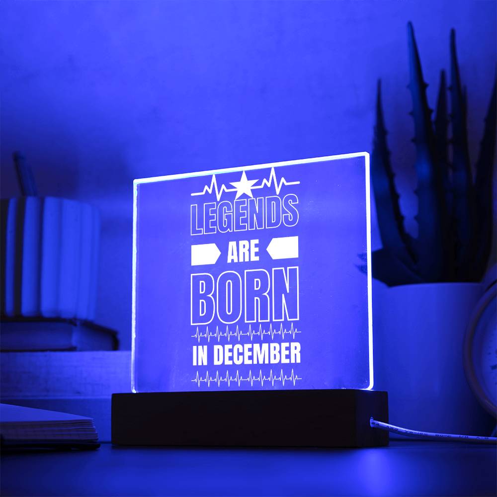 LEGENDS ARE BORN IN DECEMBER