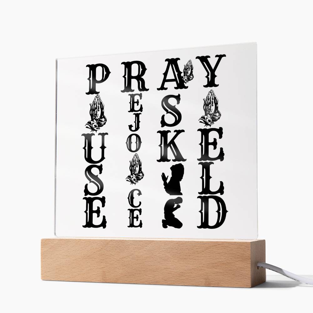PRAY WOODEN/LED ( black letters)