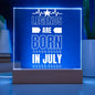 LEGENDS ARE BORN IN JULY