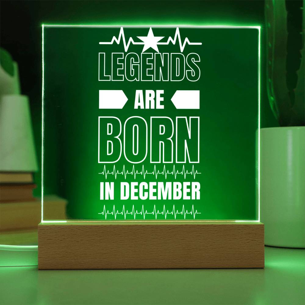 LEGENDS ARE BORN IN DECEMBER