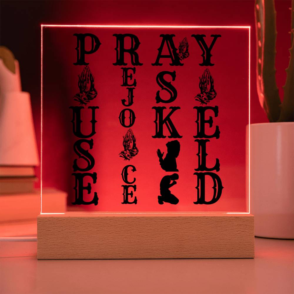 PRAY WOODEN/LED ( black letters)