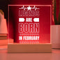 LEGENDS ARE BORN IN FEBRUARY