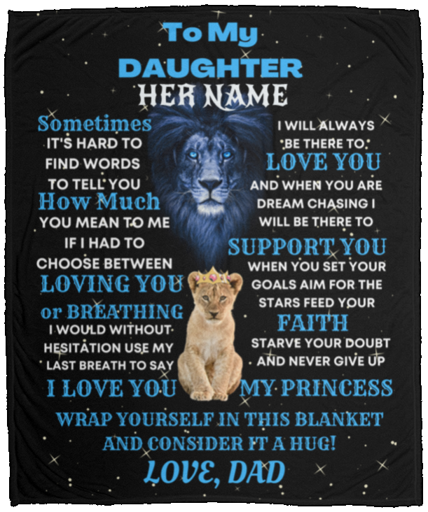 TO MY DAUGHTER(custom name) 50x60