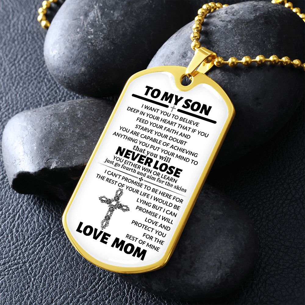 TO MY SON (FROM MOM)