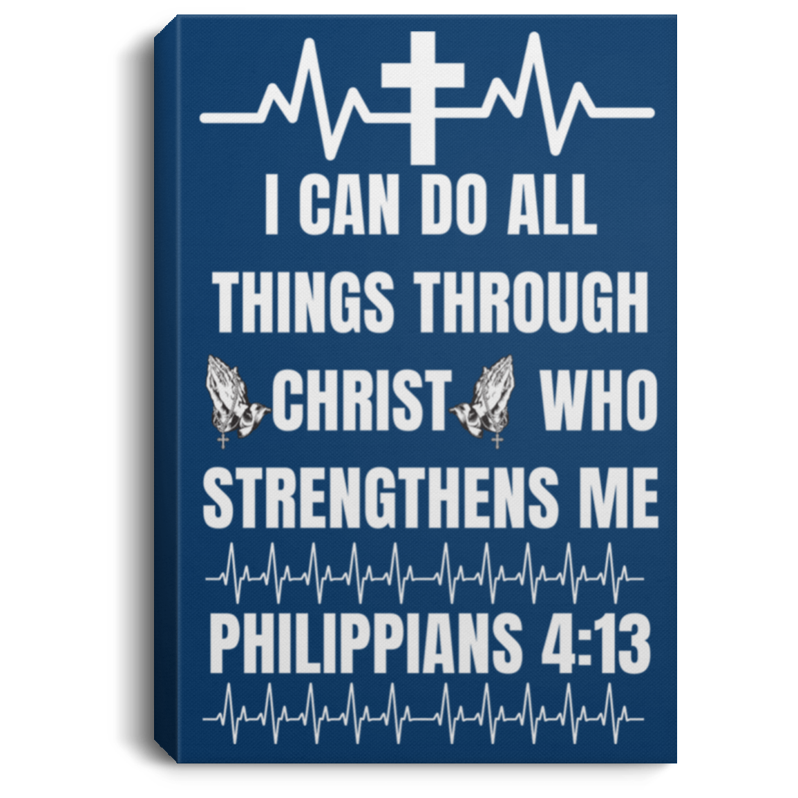 PHIL 4:13 Portrait Canvas .75in Frame