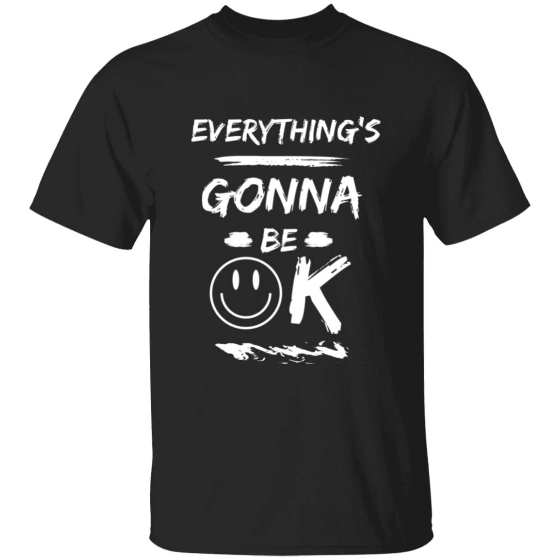 EGBO ( Everything's Gonna Be Ok ) 100% Cotton T-Shirt