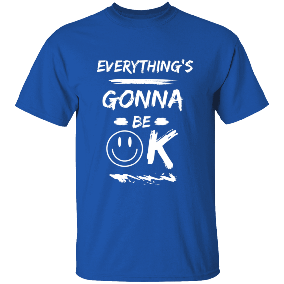 EGBO ( Everything's Gonna Be Ok ) 100% Cotton T-Shirt