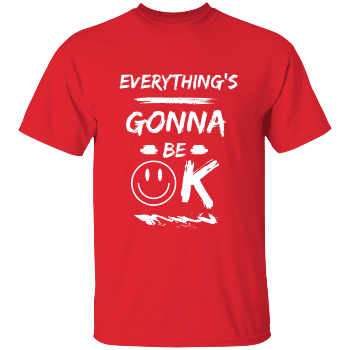 EGBO ( Everything's Gonna Be Ok ) 100% Cotton T-Shirt