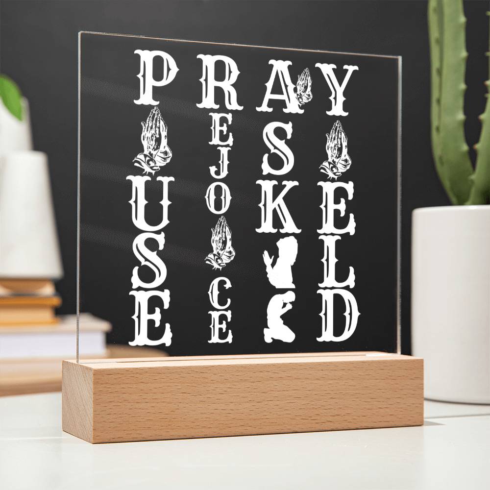 PRAY WOOD/LED