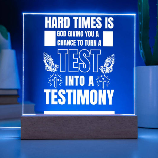 TURN YOUR TEST INTO A TESTIMONY