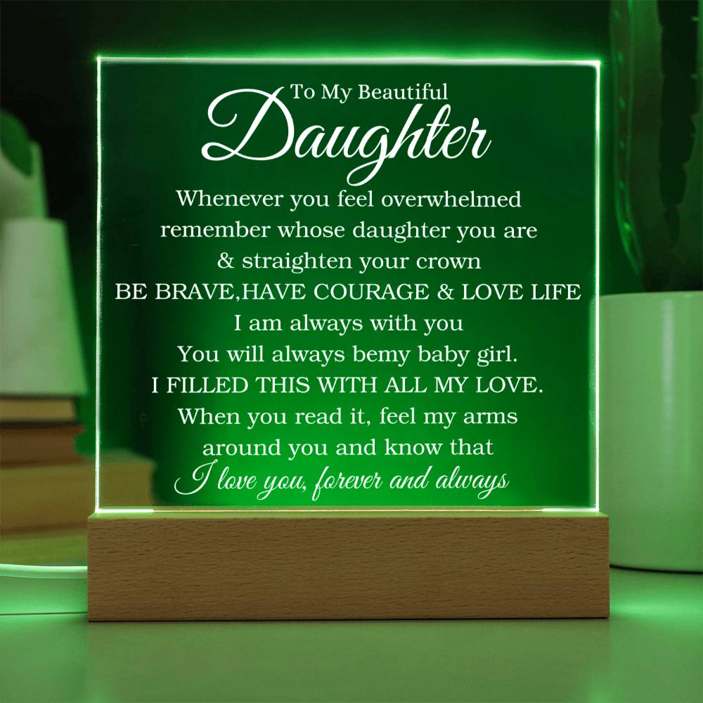 TO MY BEAUTIFUL DAUGHTER