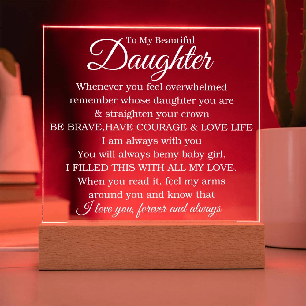 TO MY BEAUTIFUL DAUGHTER