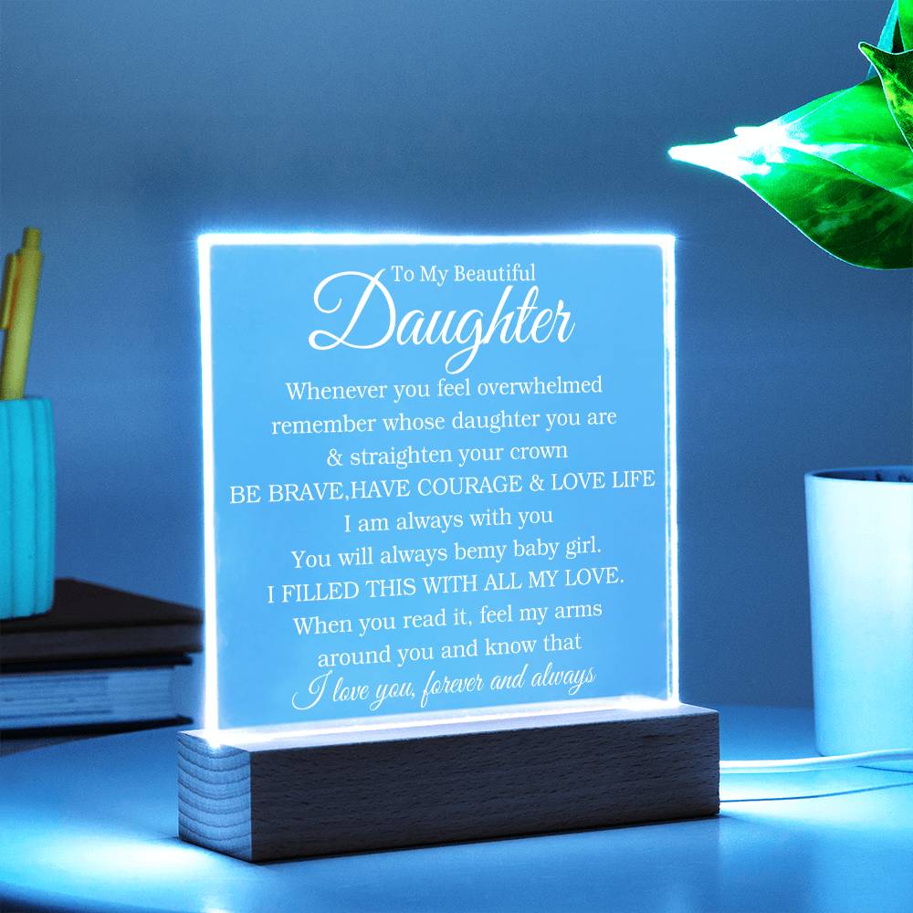 TO MY BEAUTIFUL DAUGHTER