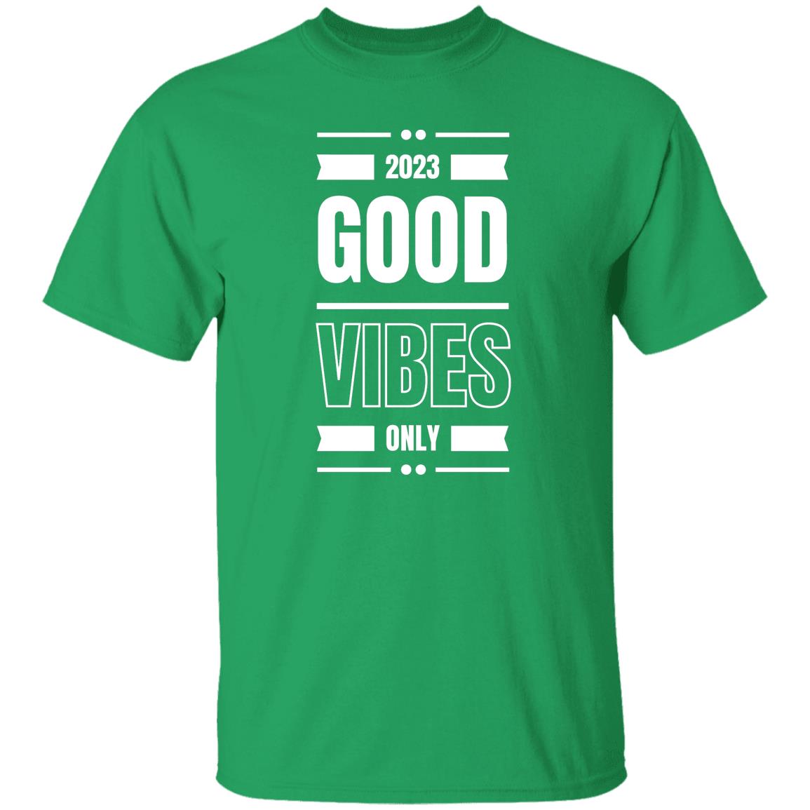 Good Vibes Only