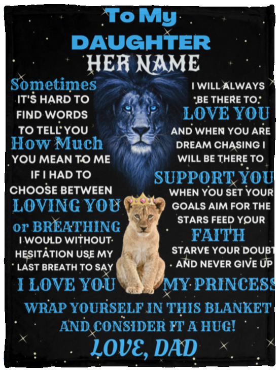 TO MY DAUGHTER (custom name) 30x40