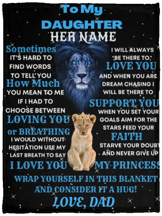 TO MY DAUGHTER (custom name) 30x40