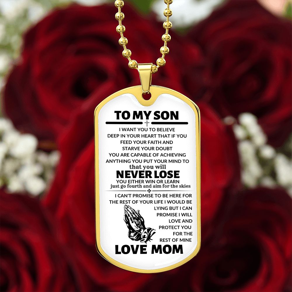 TO MY SON (FROM MOM)