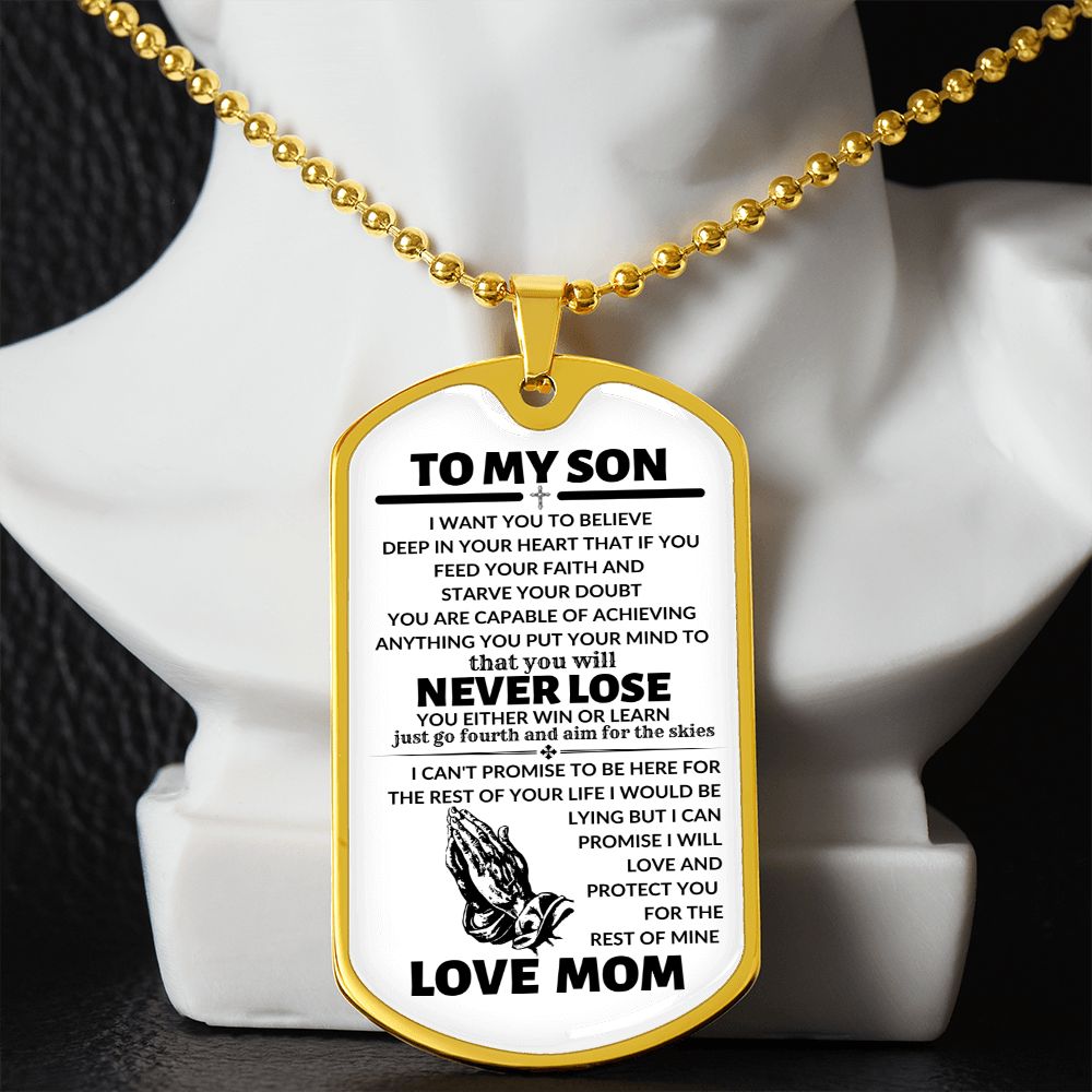 TO MY SON (FROM MOM)