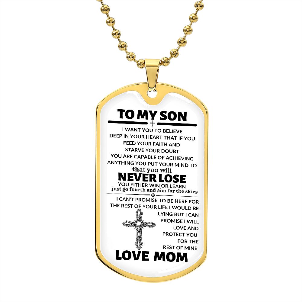 TO MY SON (FROM MOM)