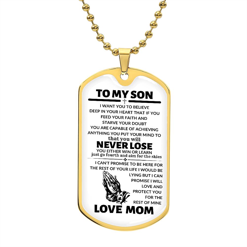 TO MY SON (FROM MOM)