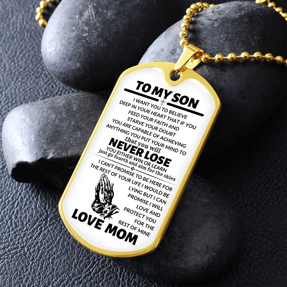 TO MY SON (FROM MOM)